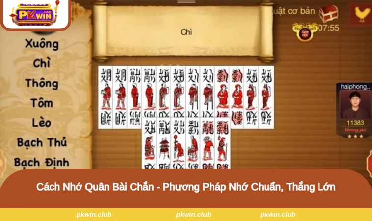 Cách Nhớ Quân Bài Chắn