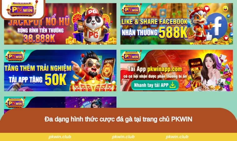 Đa dạng hình thức cược đá gà tại trang chủ PKWIN