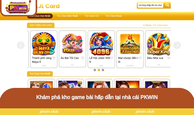 Khám phá kho game bài hấp dẫn tại nhà cái PKWIN