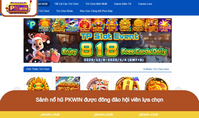 Sảnh nổ hũ PKWIN được đông đảo hội viên lựa chọn