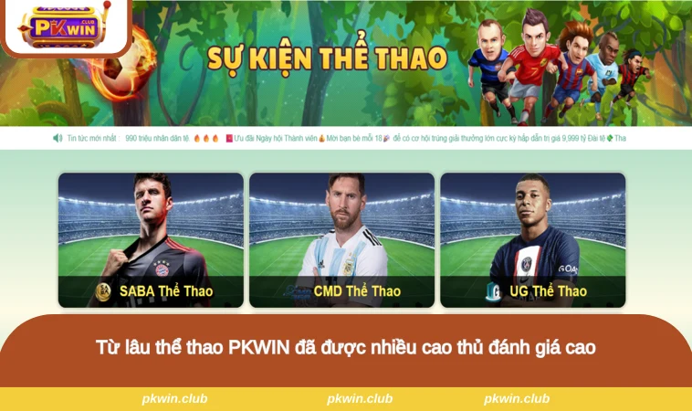 Từ lâu thể thao PKWIN đã được nhiều cao thủ đánh giá cao