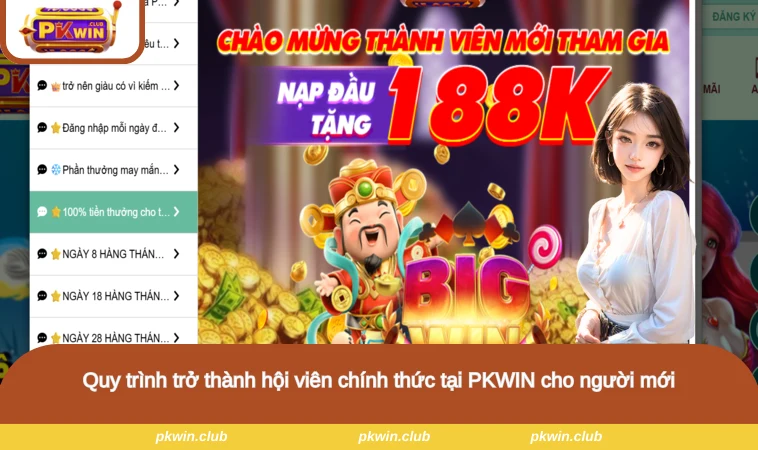 Quy trình trở thành hội viên chính thức tại PKWIN cho người mới